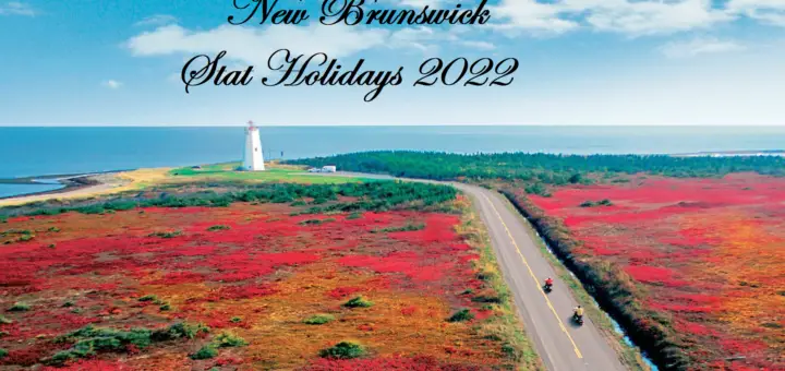 new-brunswick-2022-holidays-public-holidays-in-canada