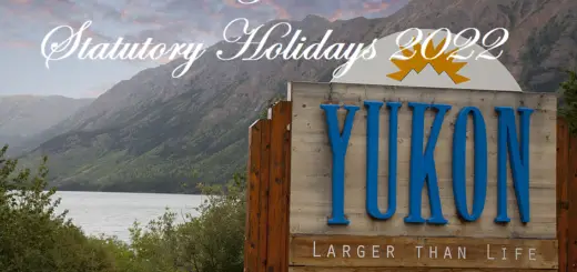 Yukon Statutory Holidays 2022