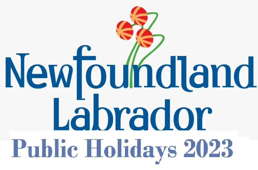 Newfoundland and Labrador Public Holidays 2023 Public Holidays in Canada