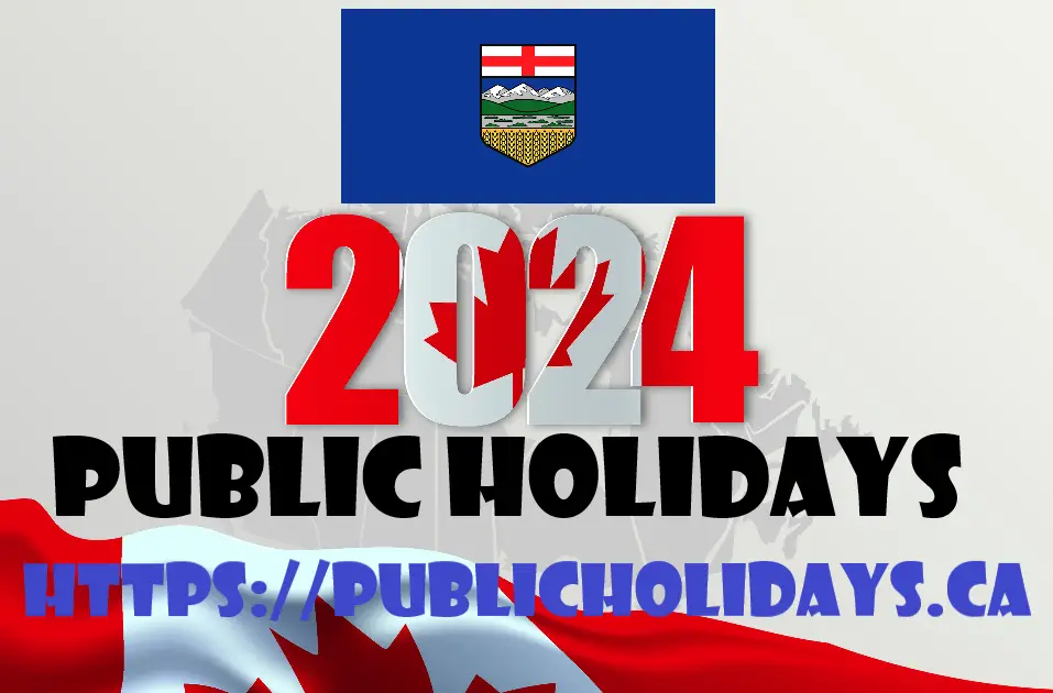 Alberta Public Holidays 2024 Public Holidays in Canada