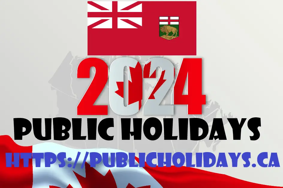 Manitoba Public Holidays 2024 Public Holidays in Canada