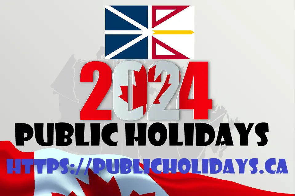 Newfoundland and Labrador Public Holidays 2024 Public Holidays in Canada