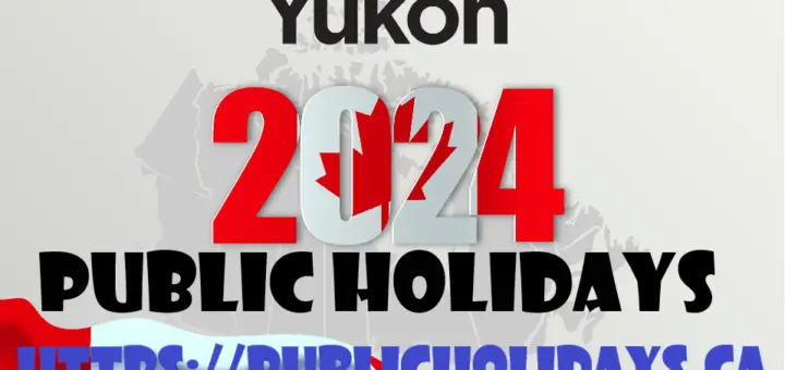 2024 Holidays Yukon - Public Holidays In Canada