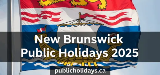 New Brunswick Public Holidays 2025