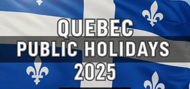 Quebec Public Holidays 2025