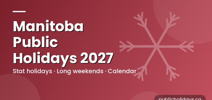 Manitoba Public Holidays 2027