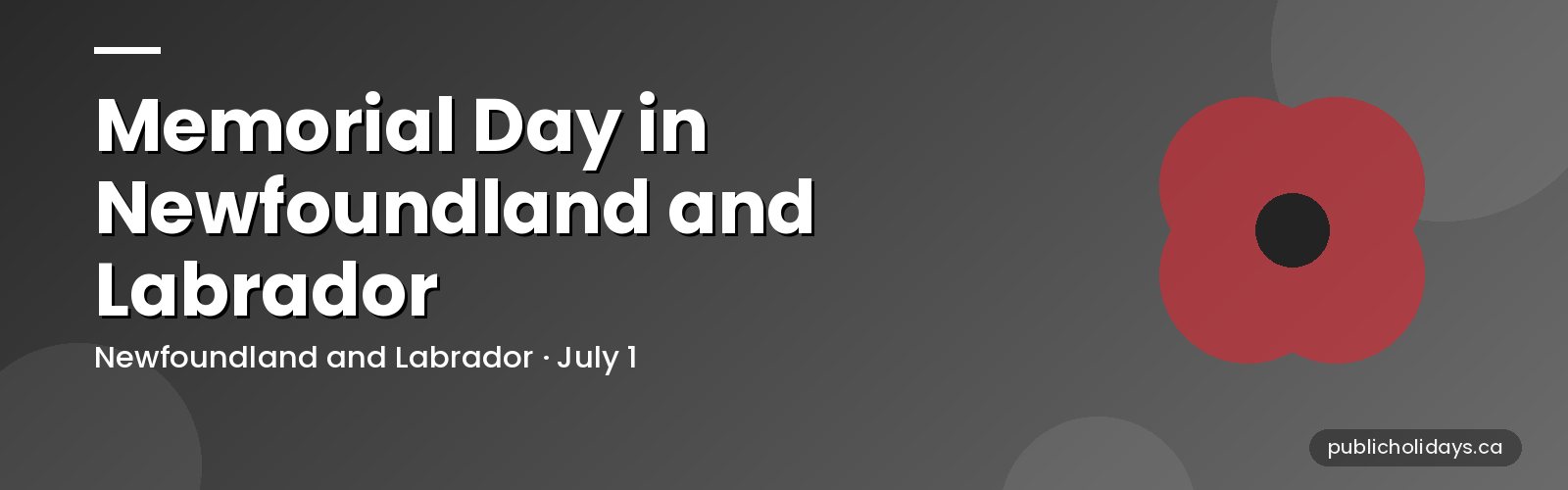 Memorial Day in Newfoundland and Labrador: July 1 banner
