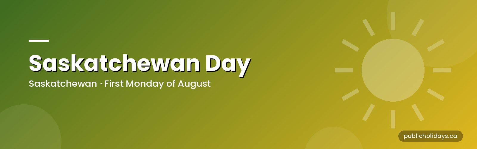 Saskatchewan Day: Dates and Long Weekend banner