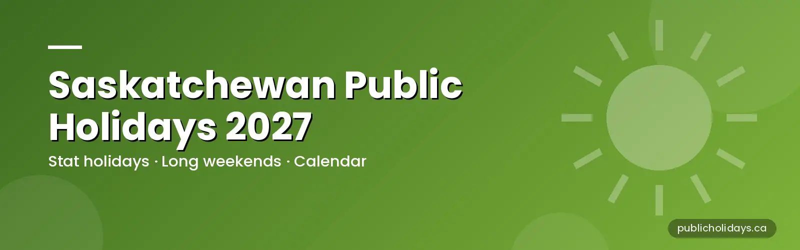 Saskatchewan Public Holidays 2027 banner